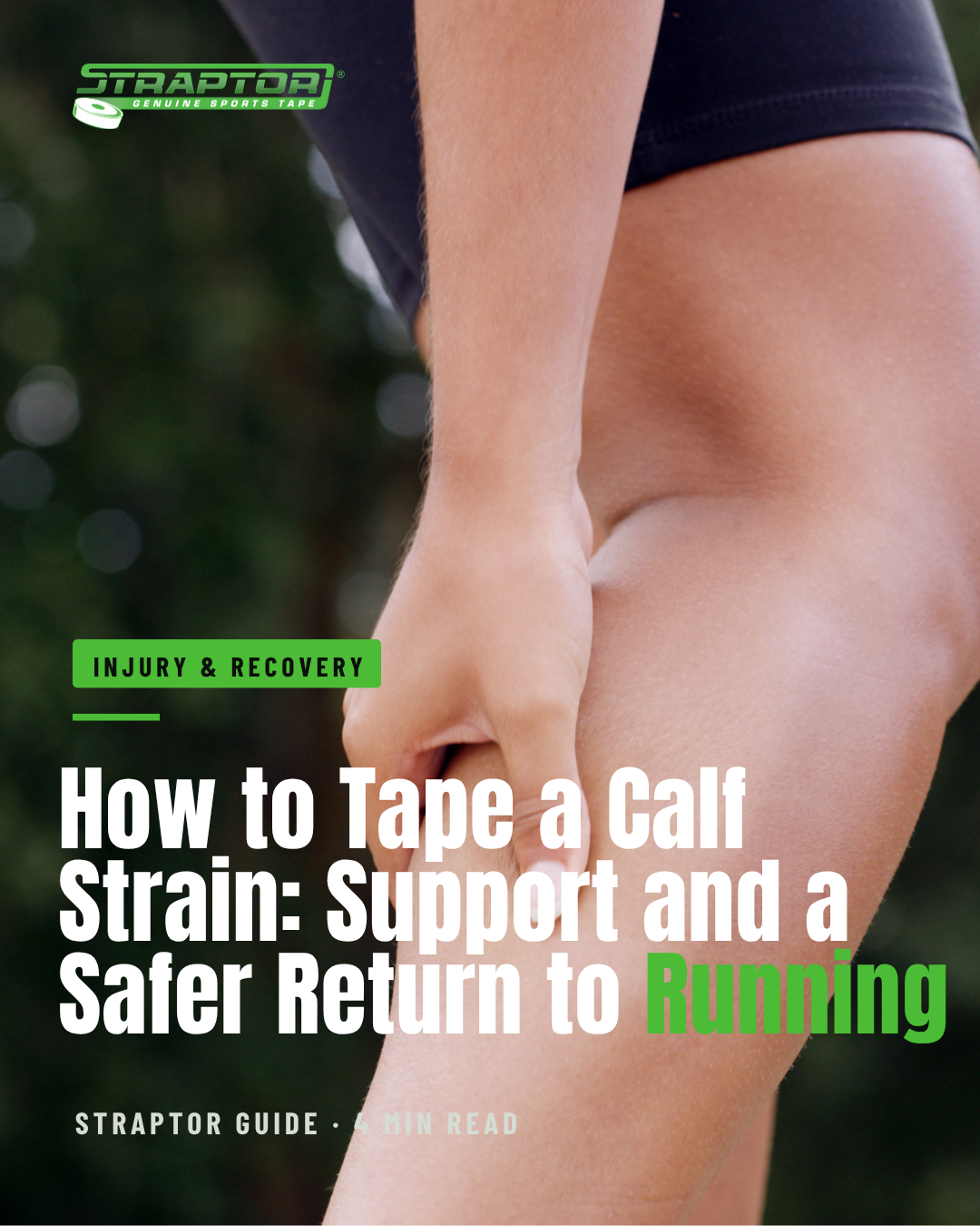 How to Tape a Calf Strain: Support and a Safer Return to Running